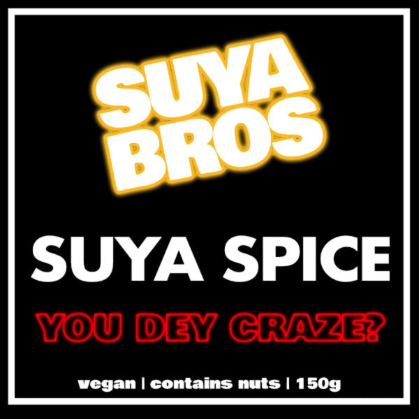 YOU DEY CRAZE?! SPICE